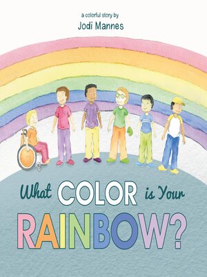 cover image of What Color is Your Rainbow?
